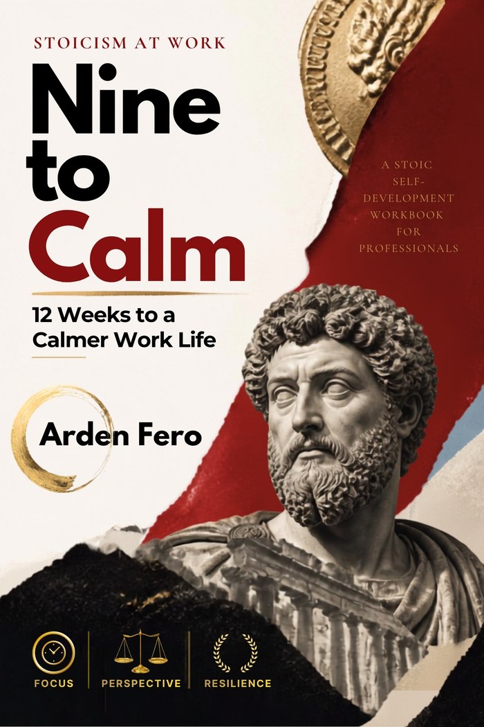 Nine to Calm: The Workbook by Arden Fero